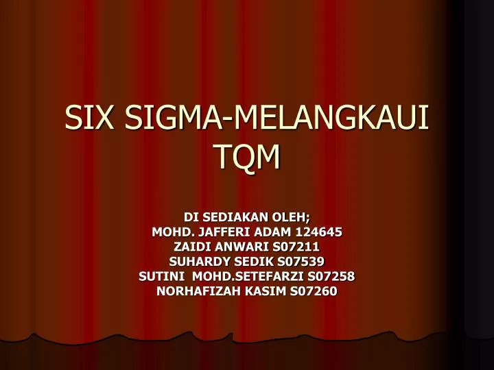 six sigma melangkaui tqm