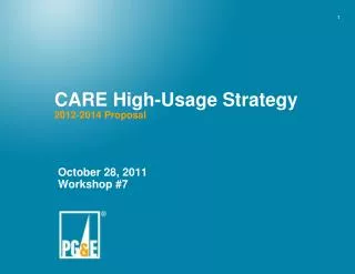CARE High-Usage Strategy 2012-2014 Proposal