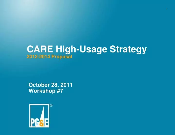 care high usage strategy 2012 2014 proposal