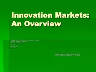 Innovation Markets: An Overview