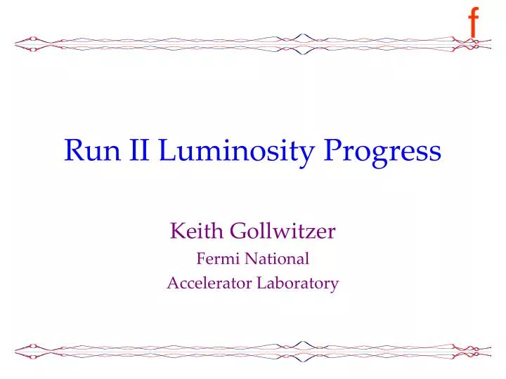 run ii luminosity progress