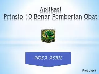 aplikasi prinsip 10 benar pemberian obat