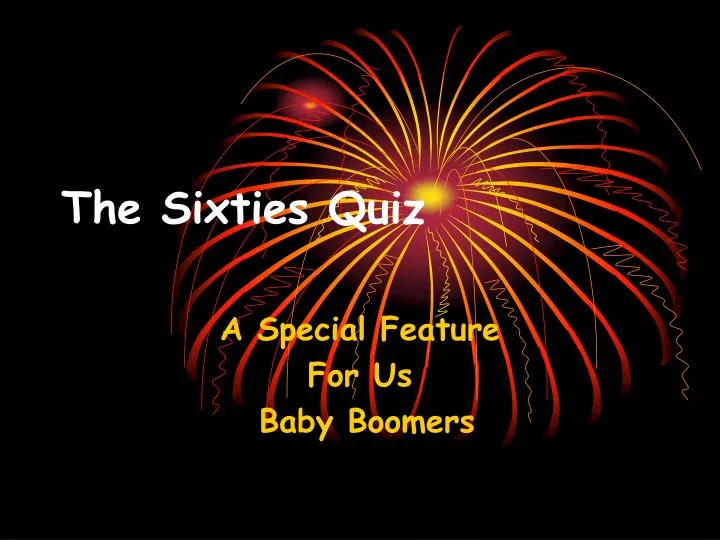 the sixties quiz