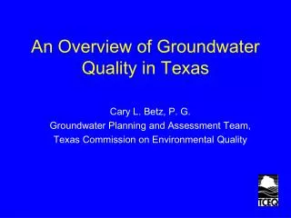 An Overview of Groundwater Quality in Texas