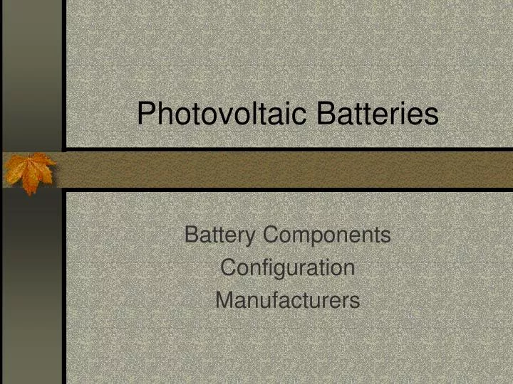 photovoltaic batteries