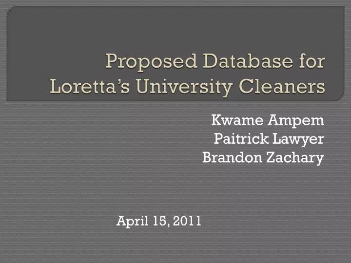 proposed database for loretta s university cleaners