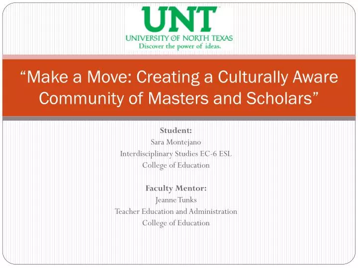 make a move creating a culturally aware community of masters and scholars