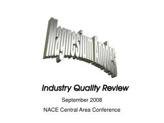 Industry Quality Review