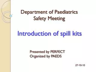 Introduction of spill kits