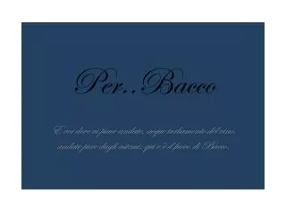 per bacco