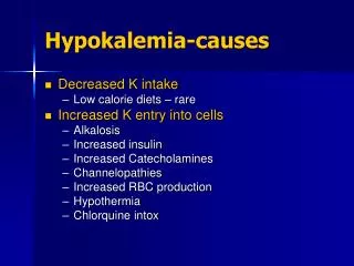 Hypokalemia-causes