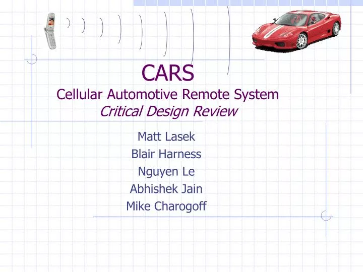 cars cellular automotive remote system critical design review