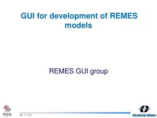 GUI for development of REMES models