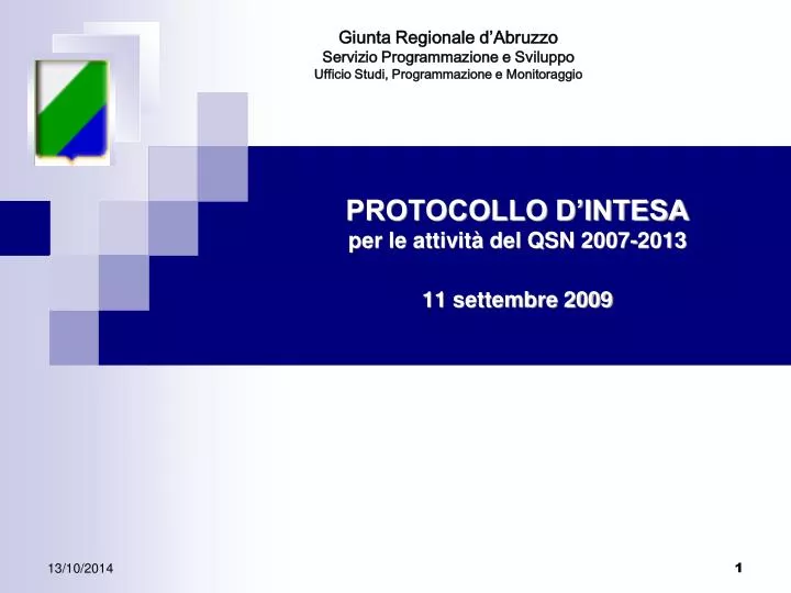 protocollo d intesa per le attivit del qsn 2007 2013 11 settembre 2009