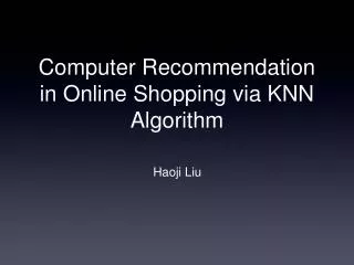 Computer Recommendation in Online Shopping via KNN Algorithm