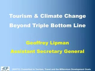 UNWTO- Committed to Tourism, Travel and the Millennium Development Goals