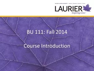 BU 111: Fall 2014 Course Introduction