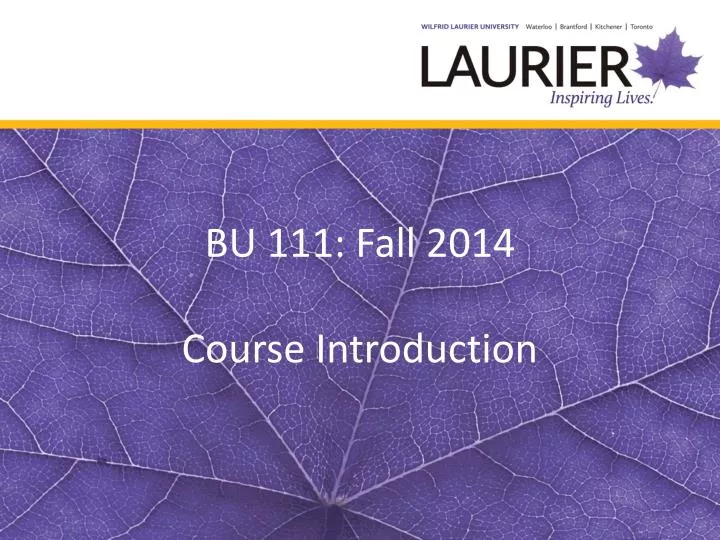 bu 111 fall 2014 course introduction
