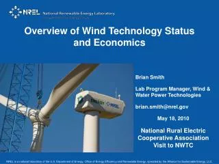 Overview of Wind Technology Status and Economics