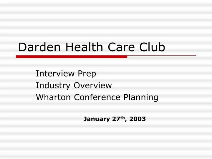 darden health care club