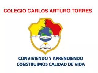 colegio carlos arturo torres