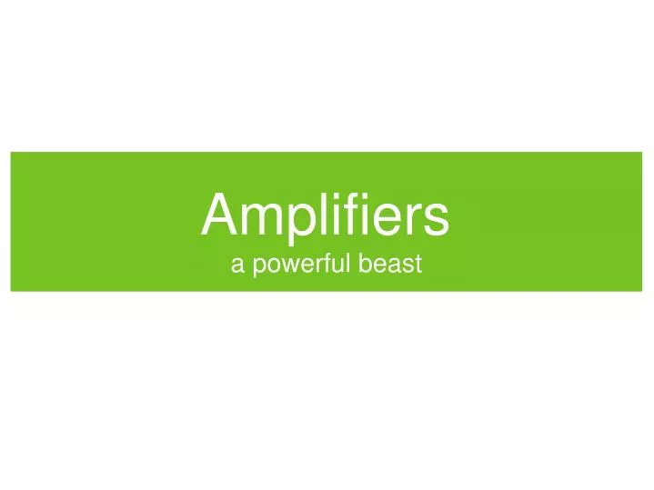 amplifiers