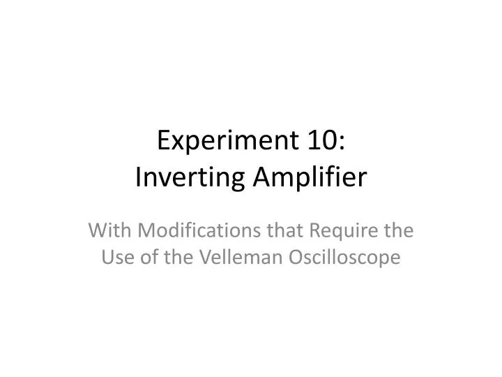 experiment 10 inverting amplifier