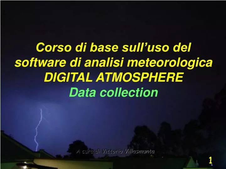 corso di base sull uso del software di analisi meteorologica digital atmosphere data collection