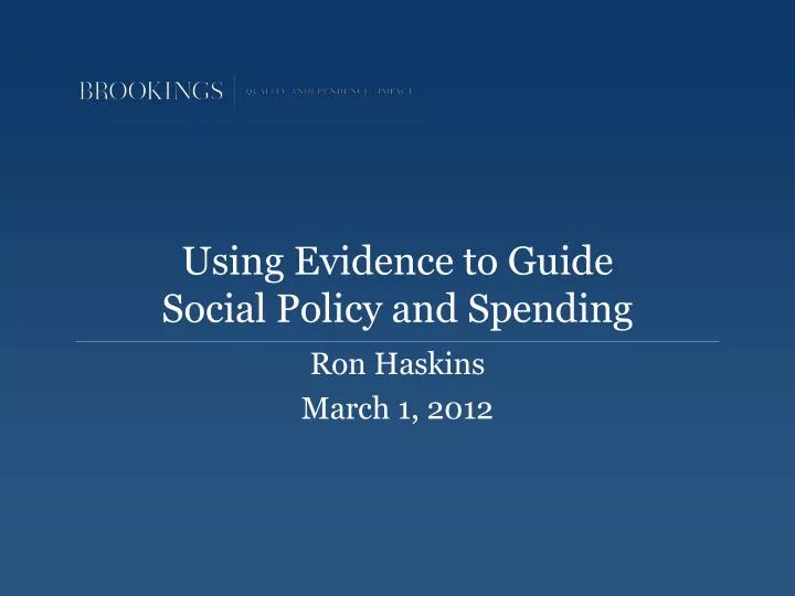 using evidence to guide social policy and spending