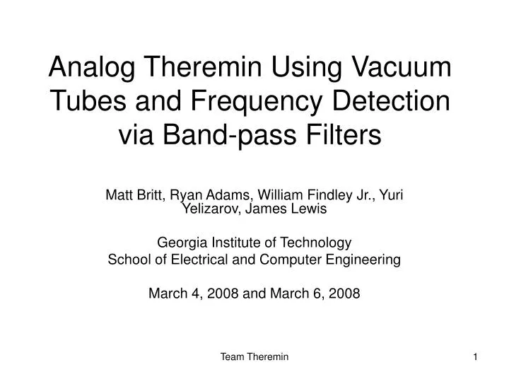 analog theremin using vacuum tubes and frequency detection via band pass filters