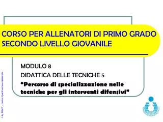 corso per allenatori di primo grado secondo livello giovanile