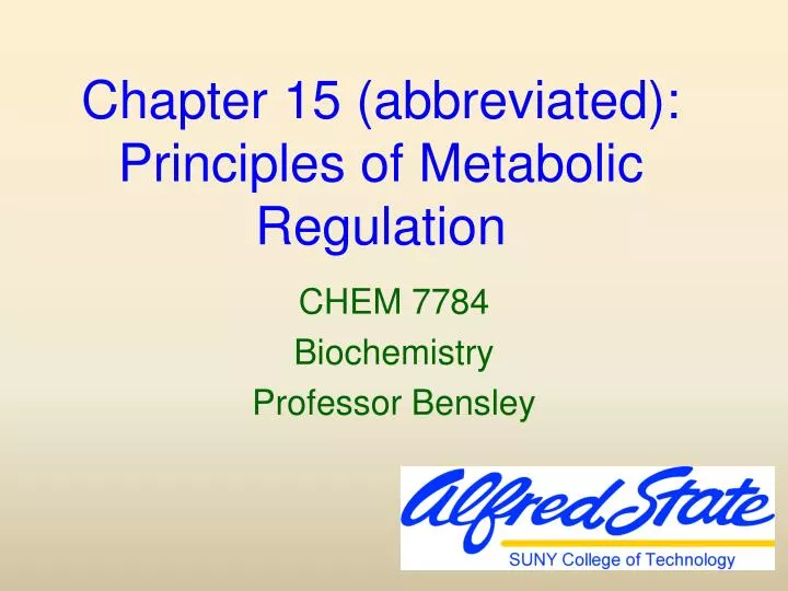 chapter 15 abbreviated principles of metabolic regulation