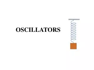OSCILLATORS