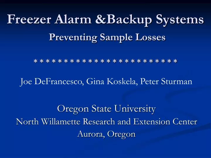 freezer alarm backup systems preventing sample losses