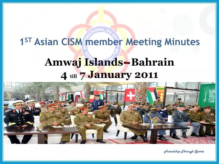 1 st asian cism member meeting minutes