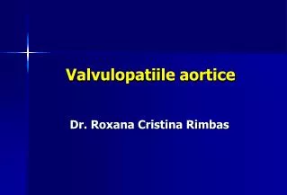 valvulopatiile aortice