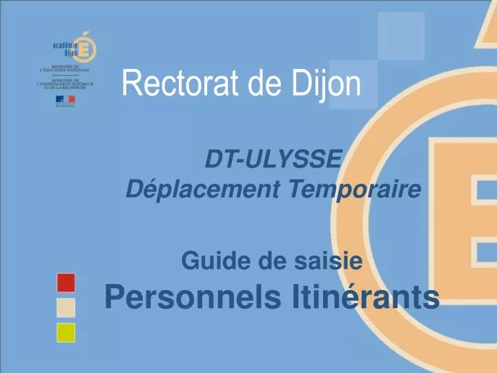dt ulysse d placement temporaire guide de saisie personnels itin rants