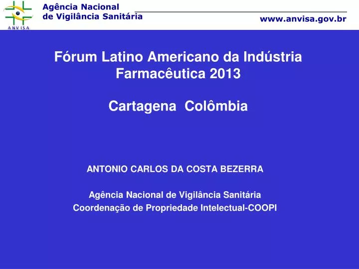 f rum latino americano da ind stria farmac utica 2013 cartagena col mbia