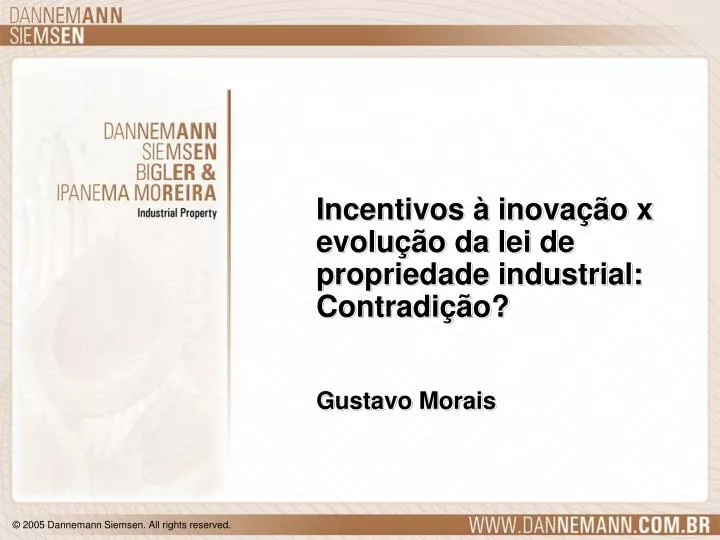 incentivos inova o x evolu o da lei de propriedade industrial contradi o gustavo morais