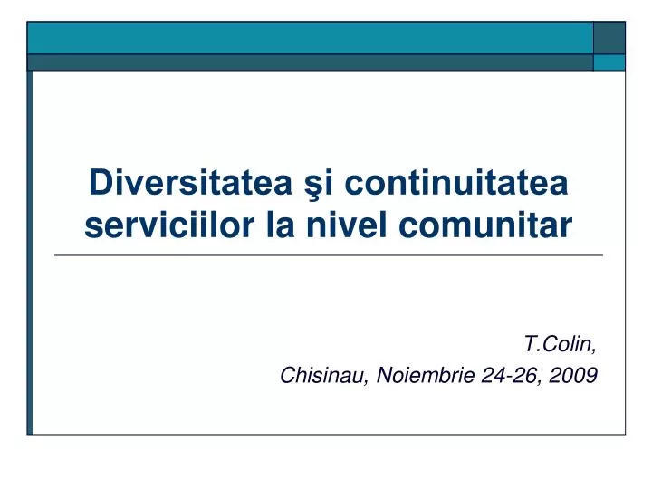 diversitatea i continuitatea serviciilor la nivel comunitar