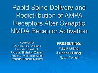 Rapid Spine Delivery and Redistribution of AMPA Receptors After Synaptic NMDA Receptor Activation