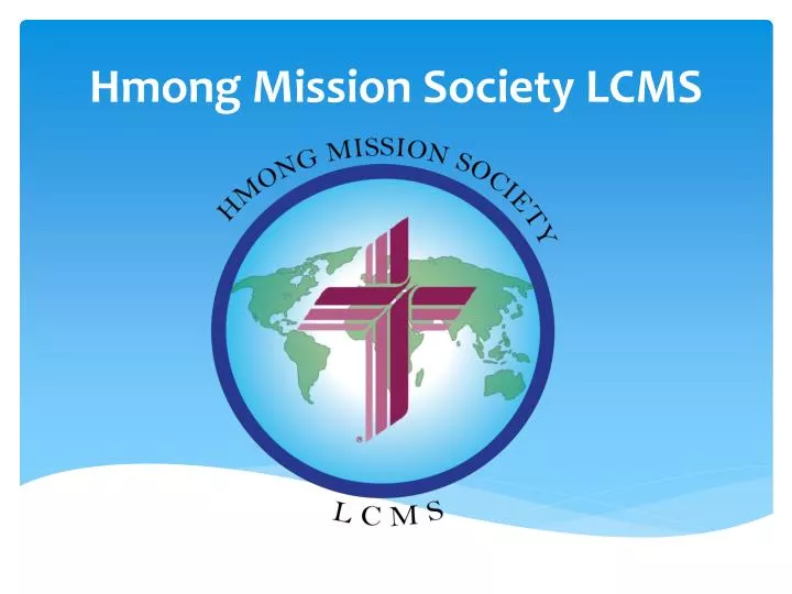 hmong mission society lcms