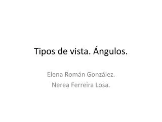 tipos de vista ngulos
