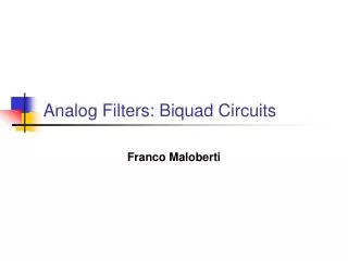 Analog Filters: Biquad Circuits