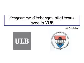 programme d changes bilat raux avec la vub