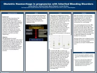 Obstetric Haemorrhage in pregnancies with Inherited Bleeding Disorders