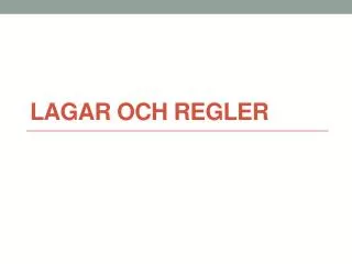 lagar och regler