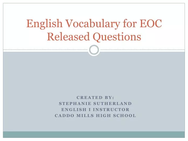 english vocabulary for eoc released questions