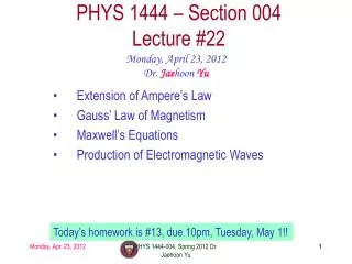 PHYS 1444 – Section 004 Lecture #22