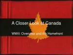 A Closer Look at Canada - slide 1